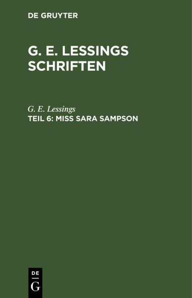 Miss Sara Sampson (eBook, PDF) Miss Sara Sampson (eBook, PDF)