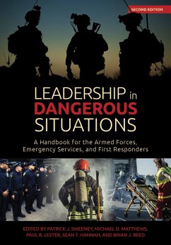 Leadership in Dangerous Situations, 2nd Edition (eBook, ePUB)