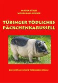 Tübinger tödliches Päckchenkarussell (eBook, ePUB)