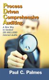 Process Driven Comprehensive Auditing (eBook, PDF) Process Driven Comprehensive Auditing (eBook, PDF)