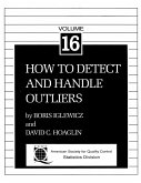 Volume 16: How to Detect and Handle Outliers (eBook, PDF)