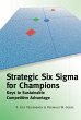 Strategic Six Sigma for Champions... - Bild 1