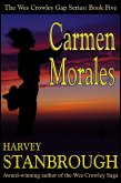 Carmen Morales (The Wes Crowley Series, #7) (eBook, ePUB)