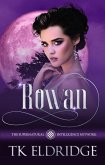 Rowan (The Supernatural Intelligence Network, #8) (eBook, ePUB)
