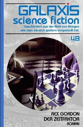 GALAXIS SCIENCE FICTION, Band 48: DER ZEITFAKTOR