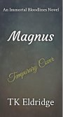 Magnus (Immortal Bloodlines, #4) (eBook, ePUB)