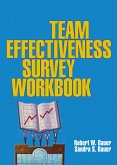 The Team Effectiveness Survey Workbook (eBook, PDF) The Team Effectiveness Survey Workbook (eBook, PDF)