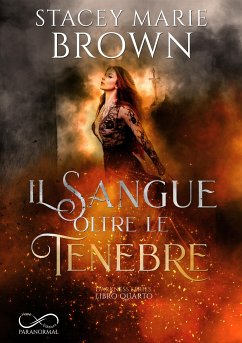 Il sangue oltre le tenebre (eBook, ePUB) - Marie Brown, Stacey