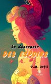 Le désespoir des espoirs (eBook, ePUB)