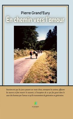 En chemin vers l'amour (eBook, ePUB) - Grand'Eury, Pierre