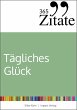 365 Zitate für tägliches Glück... - Bild 1