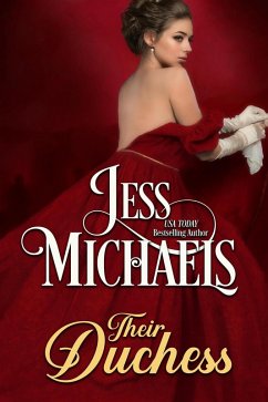 Their Duchess (Theirs, #2) (eBook, ePUB) - Michaels, Jess