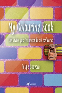 My Colouring Book (eBook, ePUB) - Gouveia, Felipe