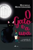O Gato e a Uva (eBook, ePUB)