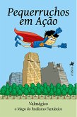 Pequerruchos em ação (eBook, ePUB)