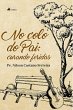 No colo do pai (eBook, ePUB) - Bild 1