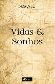 Vidas e Sonhos (eBook, ePUB)