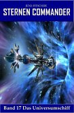 Das Universumschiff (STERNEN COMMANDER 17) (eBook, ePUB)