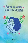 Prova de amor e outros poemas (eBook, ePUB)