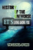 History Of The Universe ET's Living Among You (eBook, ePUB)
