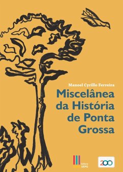 Cover Miscelânea da História de Ponta Grossa (eBook, ePUB)