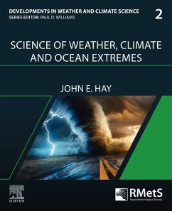 Science of Weather, Climate and Ocean Extremes (eBook, ePUB) - Hay, John E.