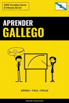 Aprender Gallego - Rápido / Fácil / Eficaz (eBook, ePUB)