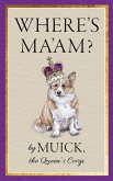 Where's Ma'am? (eBook, ePUB) Where's Ma'am? (eBook, ePUB)
