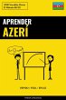 Aprender Azerí - Rápido / Fácil /... - Bild 1