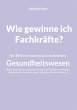 Wie gewinne ich Fachkräfte? (eBook,... - Bild 1