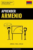 Aprender Armenio - Rápido / Fácil / Eficaz (eBook, ePUB)