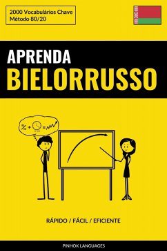 Cover Aprenda Bielorrusso - Rápido / Fácil / Eficiente (eBook, ePUB)
