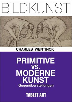 Primitive vs. moderne Kunst (eBook, ePUB)