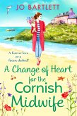 A Change of Heart for the Cornish Midwife (eBook, ePUB)