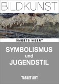 Symbolismus und Jugendstil (eBook, ePUB)