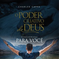 O Poder Criativo de Deus Funcionará para Você (MP3-Download) - Capps, Charles