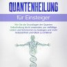 Quantenheilung für Einsteiger: Wie Sie... - Bild 1