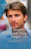 The Surgeon She Could Never Forget (eBook, ePUB)