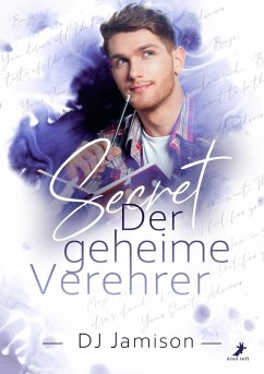 Secret - Der geheime Verehrer (eBook, ePUB) - Jamison, Dj