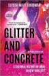 Glitter and Concrete (eBook, ePUB) - Bild 1