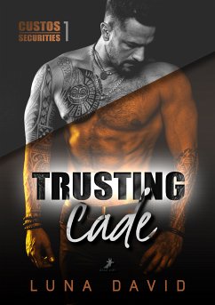 Trusting Cade (eBook, ePUB) - David, Luna