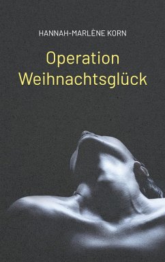 Operation Weihnachtsglück (eBook, ePUB)