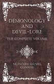 Demonology and Devil-Lore - The Complete Volume (eBook, ePUB)