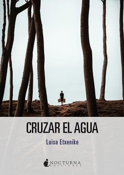 Cover Cruzar el agua (eBook, ePUB)