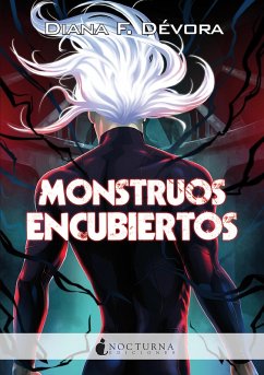 Monstruos encubiertos (eBook, ePUB) - Dévora, Diana F.