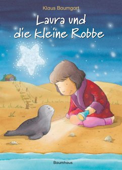 Laura und die kleine Robbe (Mängelexemplar) - Baumgart, Klaus