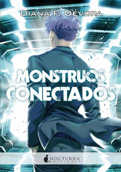 Monstruos conectados (eBook, ePUB) - Dévora, Diana F.