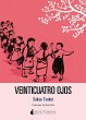 Veinticuatro ojos (eBook, ePUB) - Bild 1