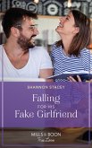 Falling For His Fake Girlfriend (eBook, ePUB)