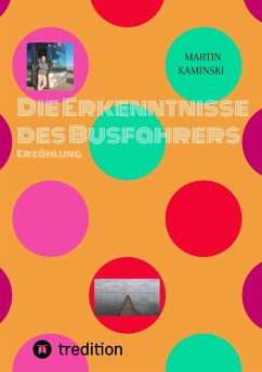 Cover Die Erkenntnisse des Busfahrers (eBook, ePUB)